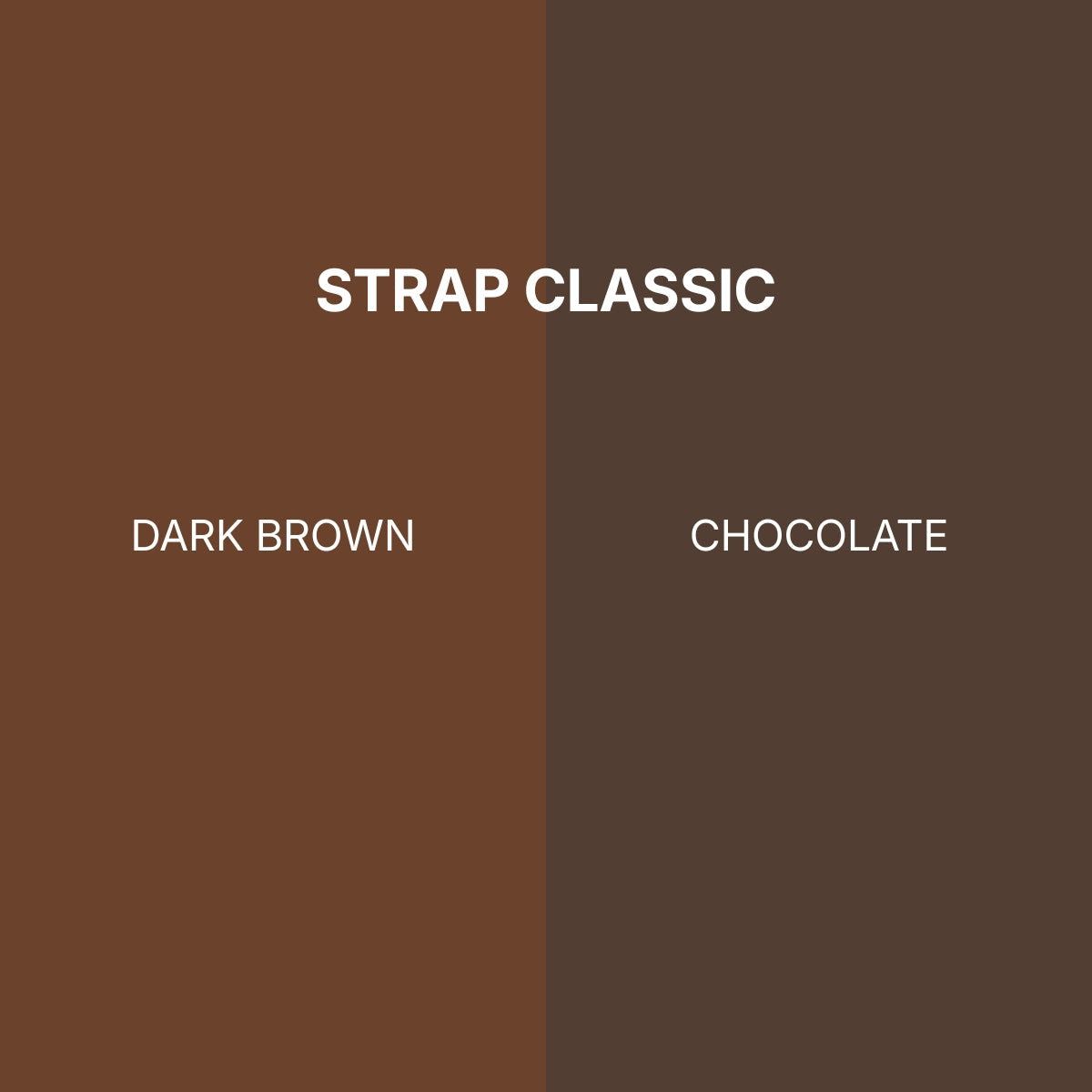 STRAP - CHOCOLATE CLASSIC